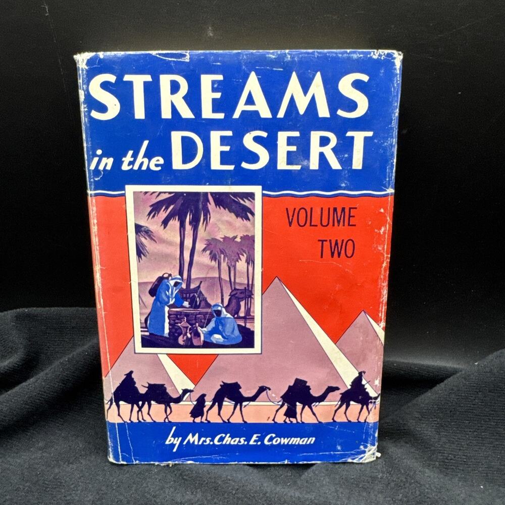 Streams in the Desert by Mrs. Charles E. Cowman 2nd Printing 1966 Devotional
